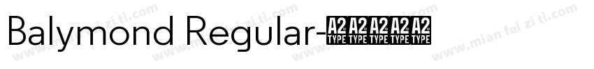Balymond Regular字体转换